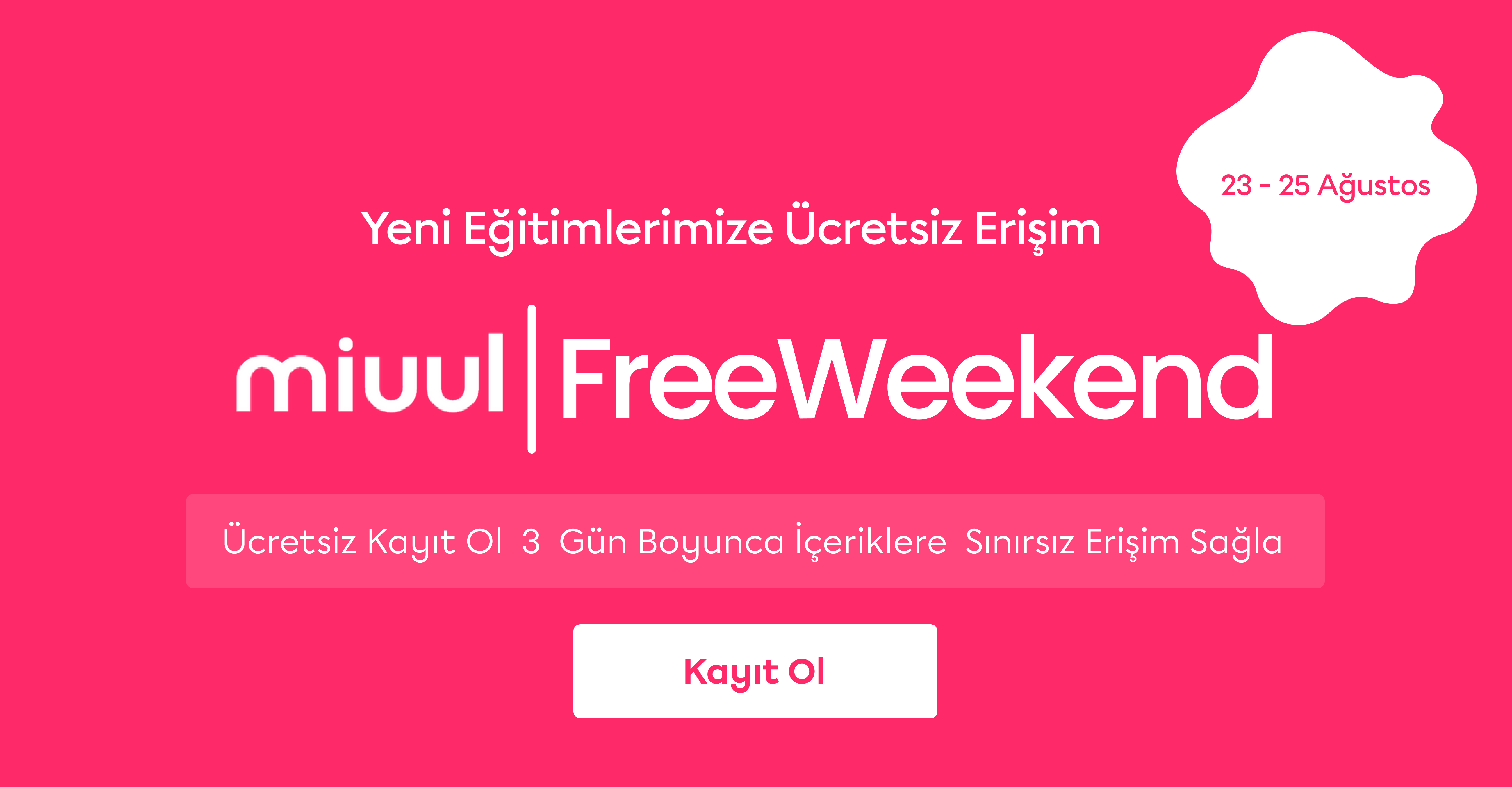Miuul Free Weekend